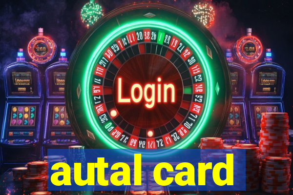 autal card