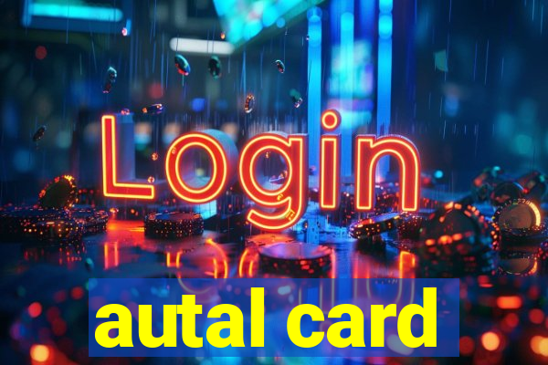 autal card