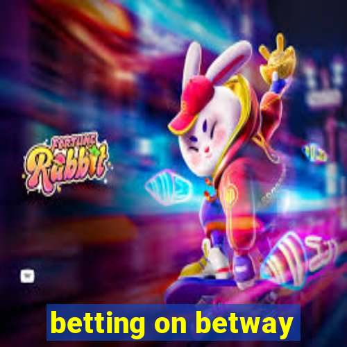 betting on betway