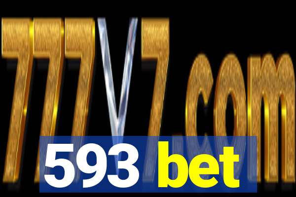 593 bet