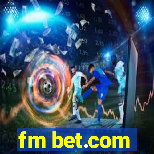 fm bet.com