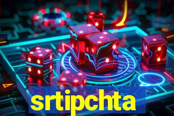 srtipchta