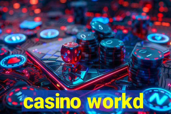 casino workd