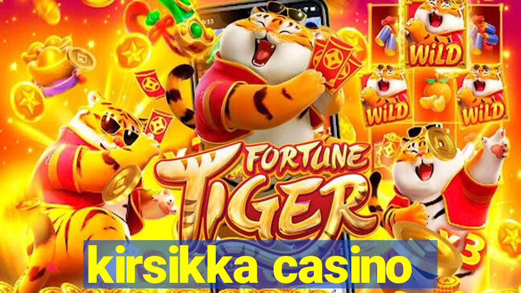 kirsikka casino