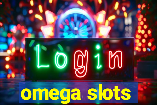 omega slots