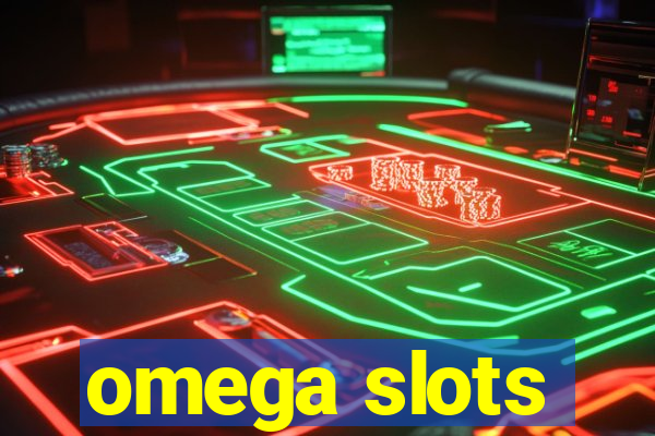 omega slots