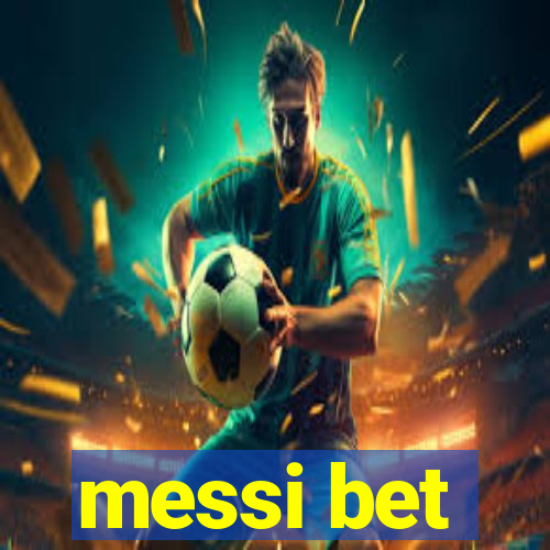 messi bet