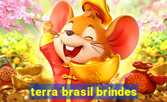 terra brasil brindes