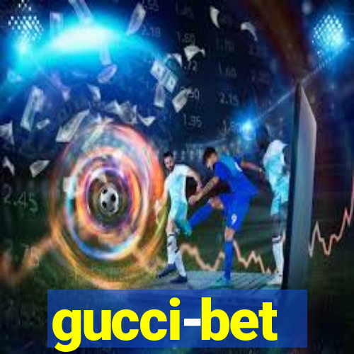 gucci-bet