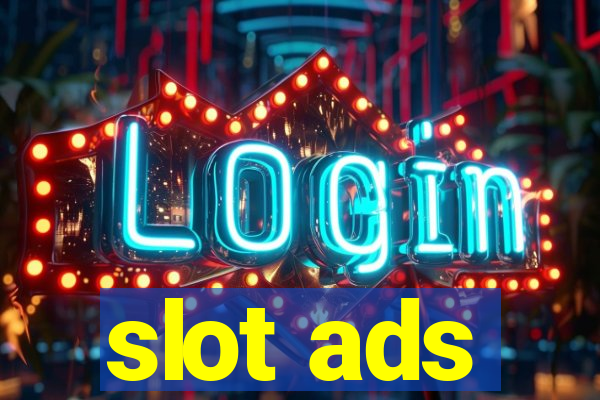 slot ads