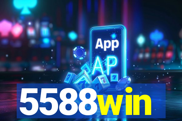 5588win