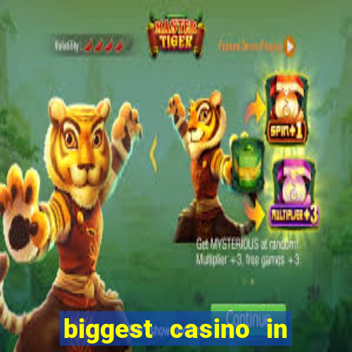 biggest casino in the united states