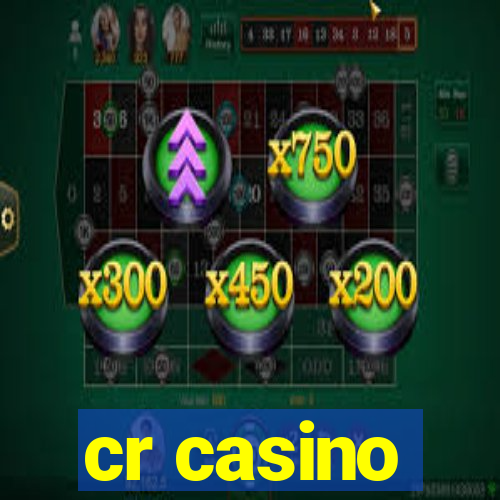 cr casino