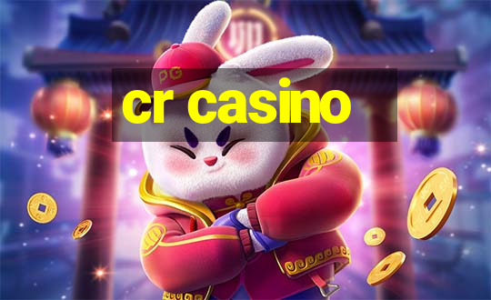 cr casino