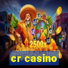 cr casino