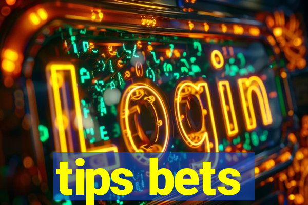 tips bets