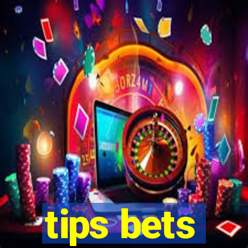 tips bets