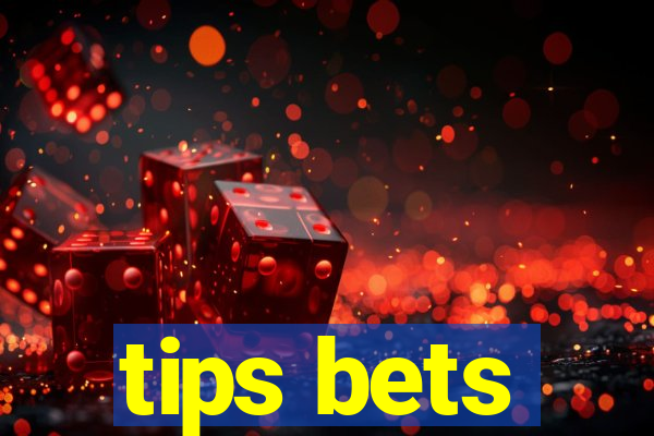 tips bets