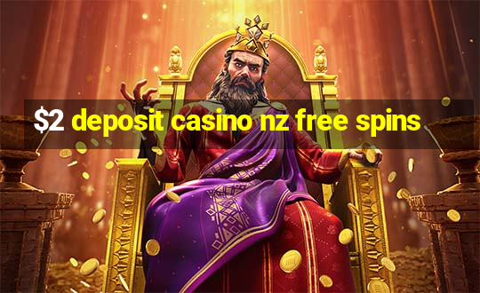 $2 deposit casino nz free spins