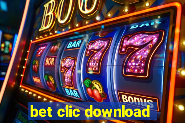 bet clic download