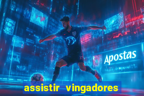 assistir vingadores guerra infinita dublado