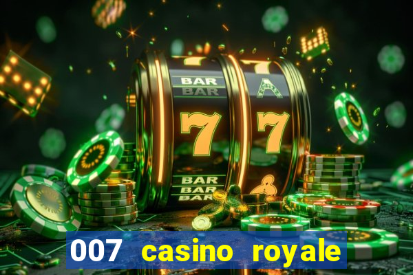 007 casino royale watch online