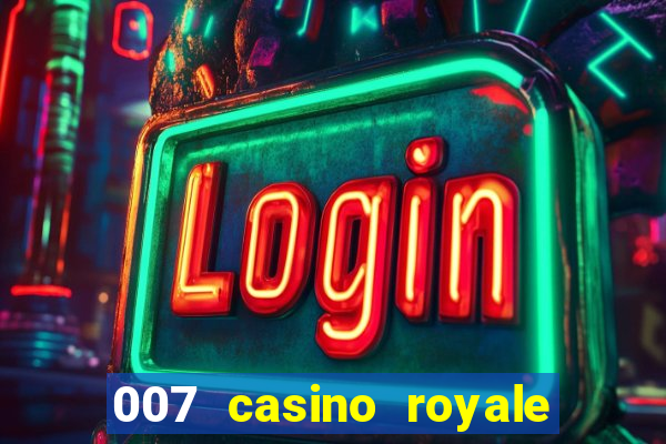 007 casino royale watch online