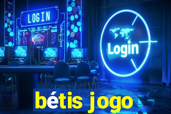 bétis jogo