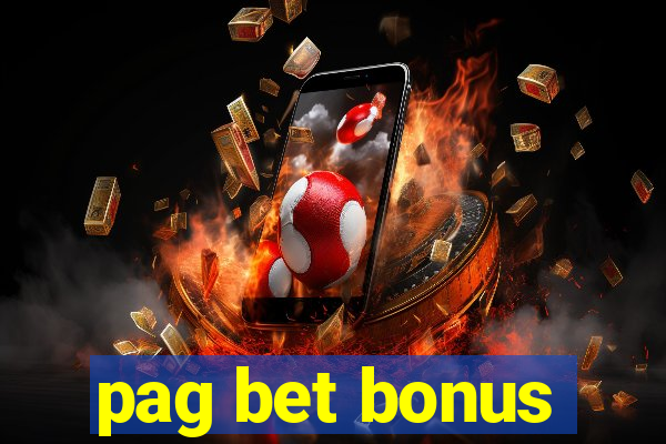 pag bet bonus