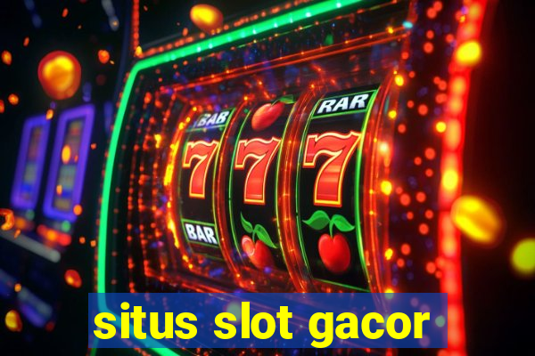 situs slot gacor