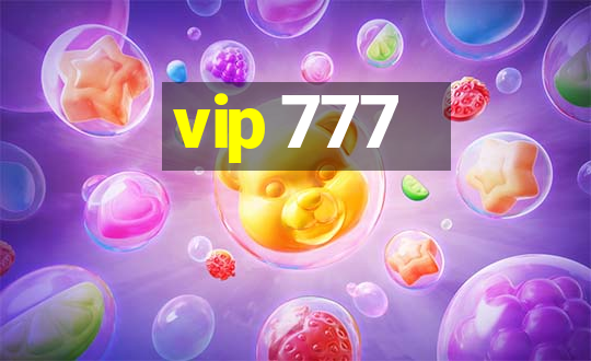 vip 777