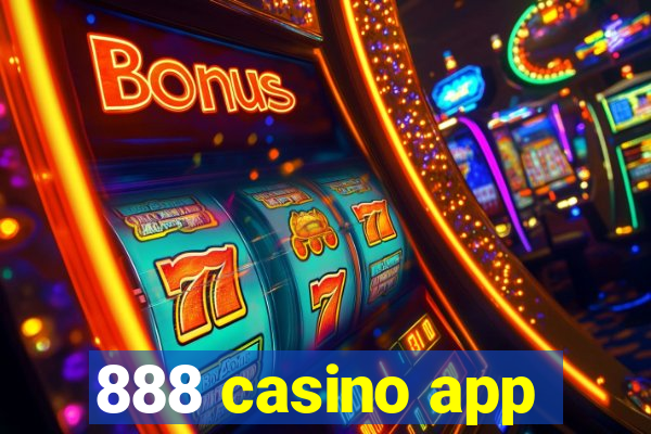 888 casino app