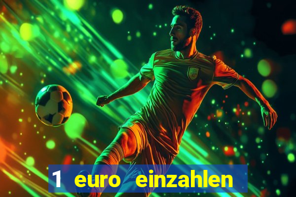 1 euro einzahlen mit 20 spielen casino