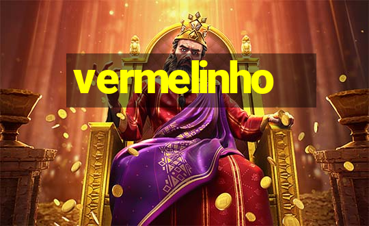 vermelinho