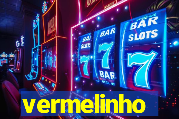 vermelinho