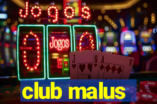 club malus