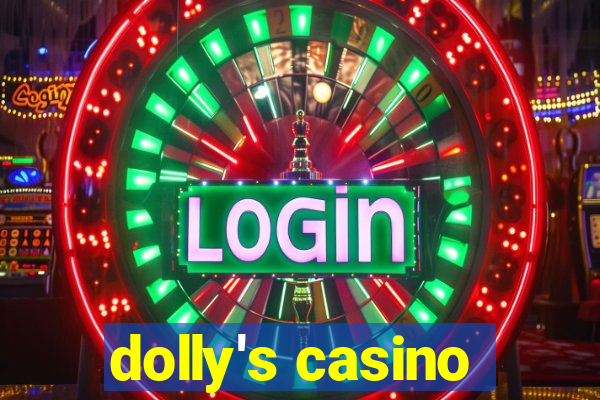 dolly's casino