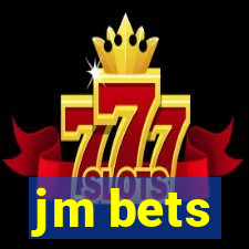 jm bets