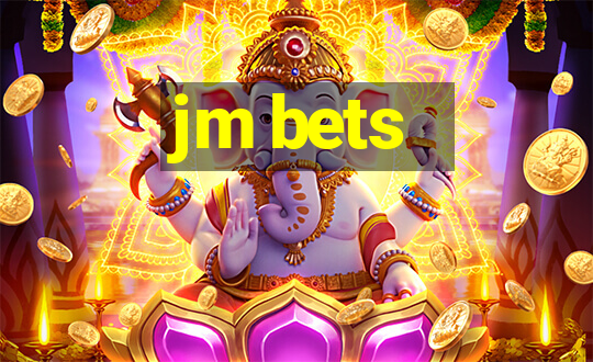 jm bets