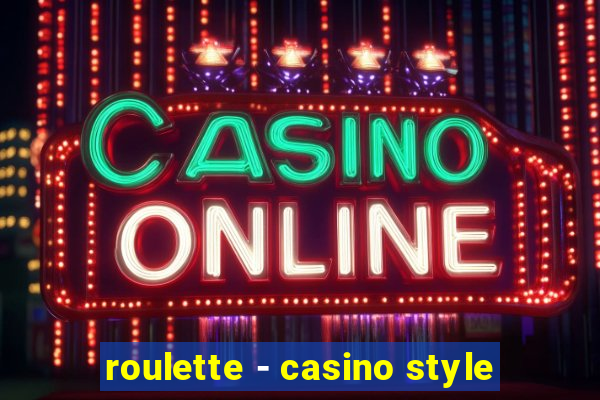 roulette - casino style