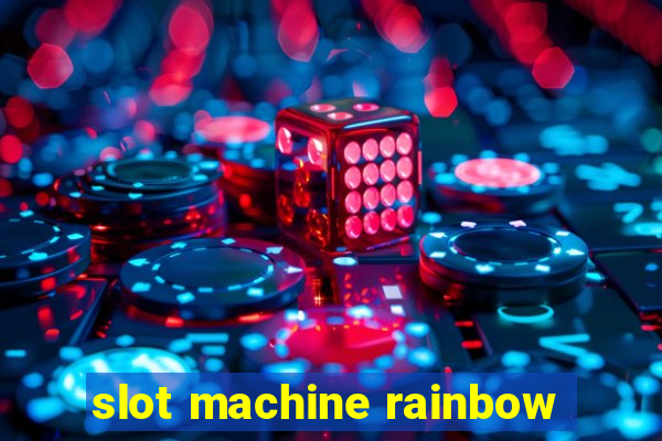 slot machine rainbow