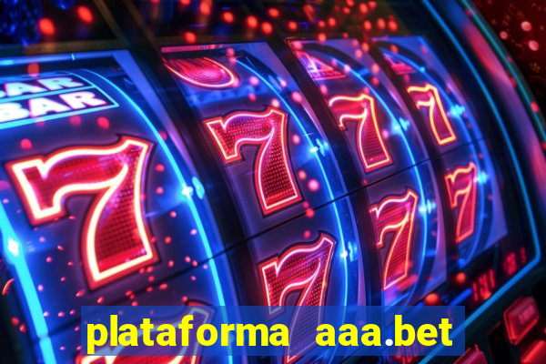 plataforma aaa.bet é confiável