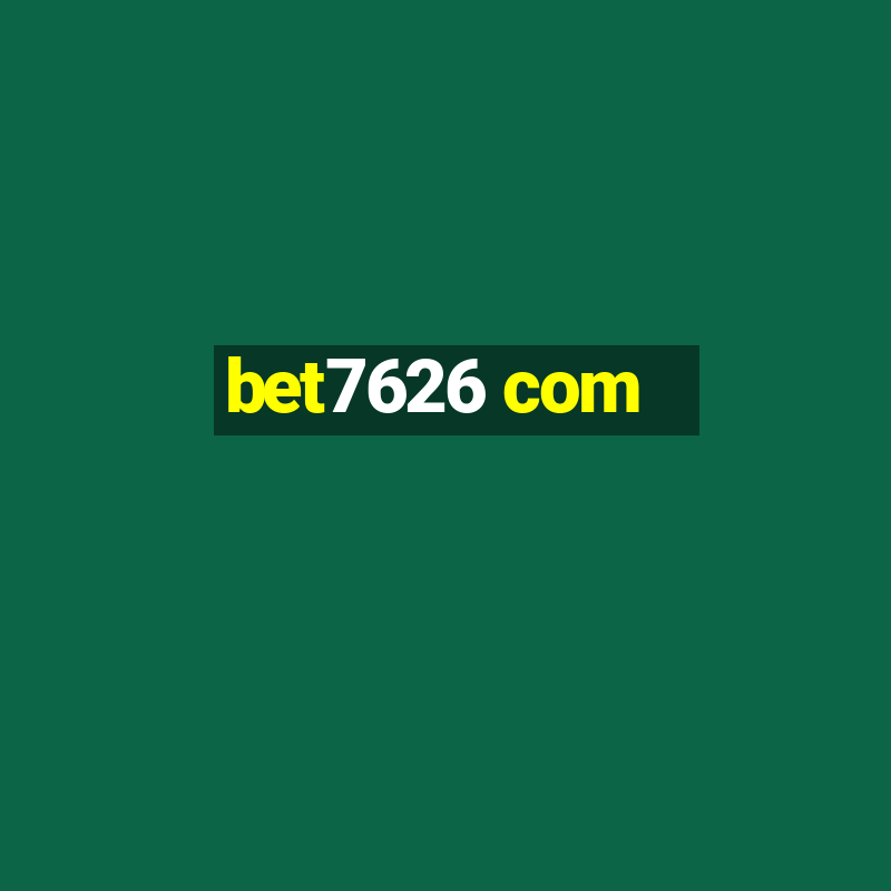 bet7626 com