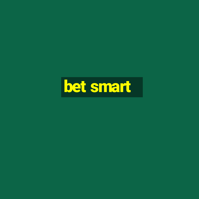 bet smart