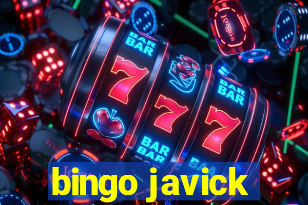 bingo javick