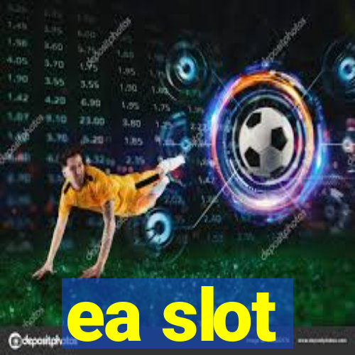 ea slot