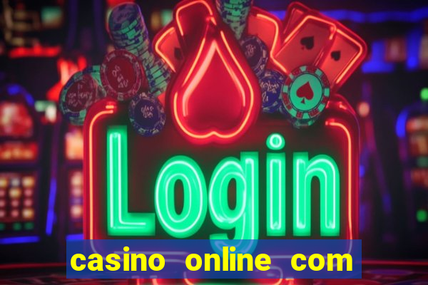 casino online com b?nus grátis