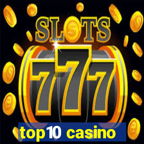 top10 casino