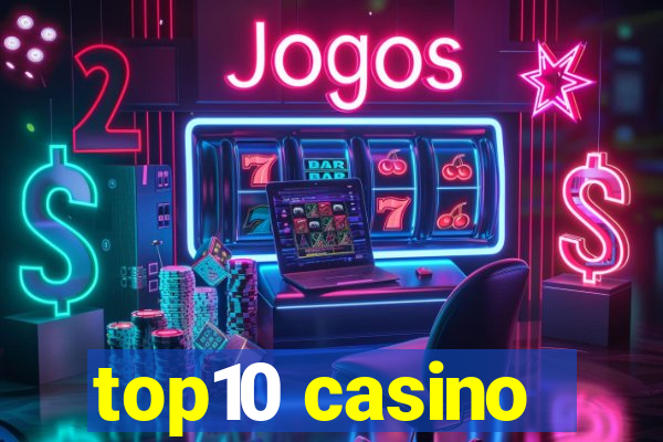 top10 casino