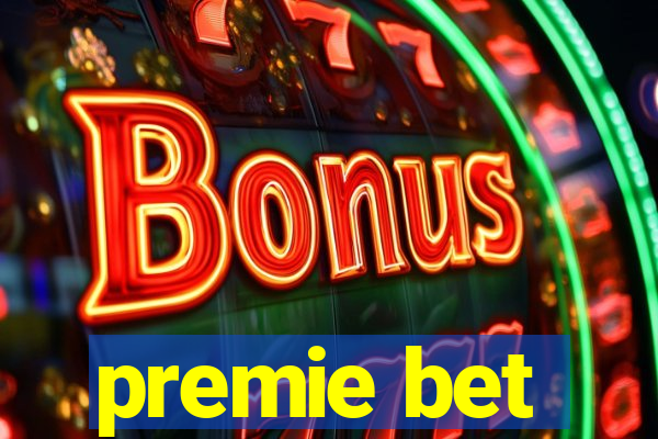 premie bet